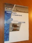 Hustings, F ea. - Watervogels in Nederland 2007/2008. Het watervogelmeetnet is onderdeel van het Netwerk Ecologische Monitoring