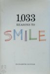 Elizabeth Dutton - 1,033 Reasons to Smile