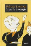 T. van Lieshout 11046 - Ik en de koningin