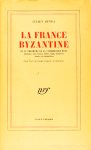 BENDA, J. - La France byzantine ou le triomphe de la littérature pure. Mallarmé, Gide, Proust, Valéry, Alain, Girandoux, Suarès, les surréalistes. Essay d'une psychologie originelle du littérateur.