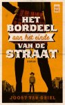 Joost Van Driel - Het bordeel aan het einde van de straat