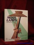 Donald-Brian Johnson, Leslie Pina. - Moss lamps. Lighting the '50s. With price guide.