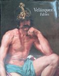 Portús, Javier (editor) - Velázquez's Fables: Mythology and Sacred History in the Golden Age