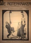[Polak, Eliazer/Eduard] (hoofdredactie) & Albert Hahn [jr.]/Leendert Jordaan e.a. (beeld) - De Notenkraker, [Politiek-Satiriek Weekblad], Zondagsblad van Het Volk - Dagblad van de Arbeiderspartij. Jaargang 13, (1919)