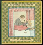 Cohen de Vries, P.J., Rie Cramer - Het sprookje van de witte hei