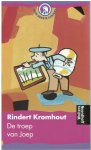 Rindert Kromhout - De troep van Joep