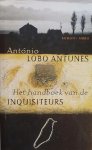 Antonio Lobo Antunes, Ant�nio Lobo Antunes - Handboek Van De Inquisiteurs