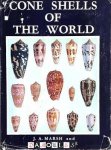 J.A. Marsh, O.H. Rippingale - Cone shells of the world