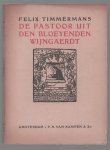 Timmermans, Felix - De pastoor uit den bloeyenden wijngaerdt