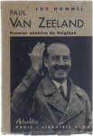 Luc Hommel - Paul Van Zeeland Premier Ministre de Belgique