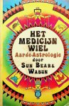Sun Bear & Wabun - Het medicijnwiel, aarde-astrologie Sun Bear & Wabun - Het medicijnwiel, aarde-astrologie