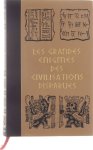 Jean Renald Lucien Vieville Brigitte Friang - Les Grandes Enigmes des Civilisations Disparues - Tome 1 - La Grèce, Rome, Le Moyen Orient