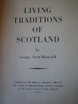 Scott-Moncrieff, George - Living Traditions of Scotland