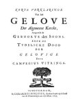 Campegius Vitringa - Korte verklaringe van het gelove der Algemeene Kercke aangaende de geboorte des Soons van de Vader ende de tydelicke dood der gelovige