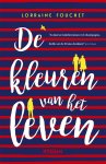 Lorraine Fouchet - De kleuren van het leven