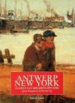 Joos, E - Antwerp-New York Eugeen van Mieghem (1875-1930) and the Emigrants of the Red Star Line