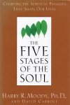 Dr Harry R Moody - The Five Stages of the Soul