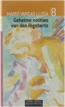 Mario Vargas Llosa - Geheime notities van don Rigoberto
