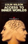 Wilson, Colin - Acces to Inner Worlds