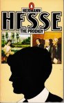 Hesse, hermann / translated from the German by W.J. Strachan - The Prodigy