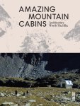 Agata Toromanoff - Amazing Mountain Cabins