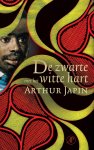 Arthur Japin 10284 - De zwarte met het witte hart