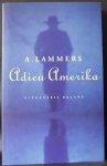Lammers, A. - Adieu Amerika