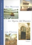 Montresor Carlo - Museum der Opera del Duomo von Florenz (Das)