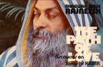 Bhadwan Shree Rajneesh (Osho) - The Path of Love / Discourses on Songs of Kabir