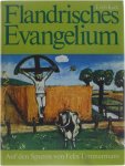 Kock Erich Timmermans Felix - Flandisches Evangelium