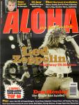 Magazine Aloha - ALOHA 2000 nr. 07, Nederlands muziekblad met o.a. LED ZEPPELIN (COVER + 8 p.), HEATHER NOVA (3 p.), DILANA SMITH (2 p.), PETER GABRIEL (6 p.), IRON MAIDEN (2 p.), NORTH SEA JAZZ FESTIVAL (8 p.), DON HENLEY (6 p.), zeer goede staat