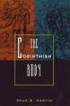 Dale B. Martin - The Corinthian Body