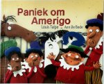 Louis Talpe, Ann De Bode - Paniek om Amerigo