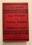 Badings, A.H.L. - Neues worterbuch der Deutschen, Malaischen und Holländischen sprache