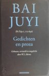 Bai Juyi - Gedichten en proza gekozen, vertaald en toegelicht door W.L. Idema