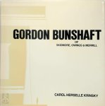 Carol Herselle Krinsky - Gordon Bunshaft of Skidmore, Owings & Merrill