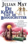 May, Julian - De Kronieken van Rampart 3: De Krans van de Boogschutter
