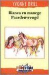 Yvonne Brill, Brill, Yvonne - Bianca En Manege Paardenvreugd