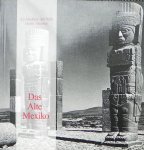 Stierlin, Henri . - Das alte Mexiko - Architektur der Welt .