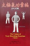 Hou Ying Lam (Editor) - The Corpus of Taiji Breathing Exercises (Qigong)