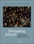 France Nerlich, Eleonora Vratskidou (eds) - Disrupting Schools: Transnational Art Education in the 19th Century