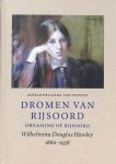 A. Gaba-van Dongen - Dromen van Rijsoord = Dreaming of Rijsoord Wilhelmina Douglas Hawley 1860-1958