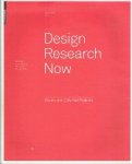 Board of International Research in Design - BIRD editor Ralf Michel - Design Research Now    Essays and Selected Projects