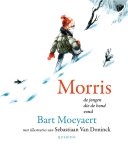 Bart Moeyaert - Morris