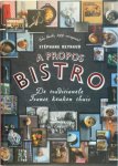 Stéphane Reynaud 50367 - A Propos Bistro De traditionele Franse keuken thuis