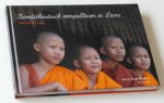 Schrama, Ilse en Birgit - Boeddhistisch tempelleven in Laos. Wat Sok Pa Luang Schrama, Ilse en Birgit - Boeddhistisch tempelleven in Laos. Wat Sok Pa Luang
