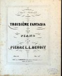 Benoit, Peter: - Troisième fantaisie pour piano. Oeuv: 18