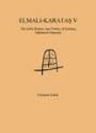 Eslick, Christine. - Elmali-Karatas I : The Neolithic and Chalcolithic Periods: Bagbasi and Other Sites.