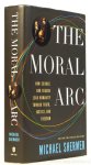 SHERMER, M. - The moral arc. How science and reason lead humanity toward truth, justice, and freedom.