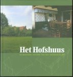 n.n - Het Hofshuus, van boerderij tot museum